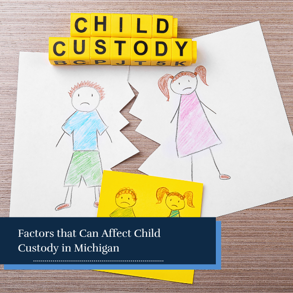 factors that can affect child custody